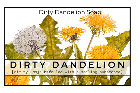 Dirty Dandelion Soap