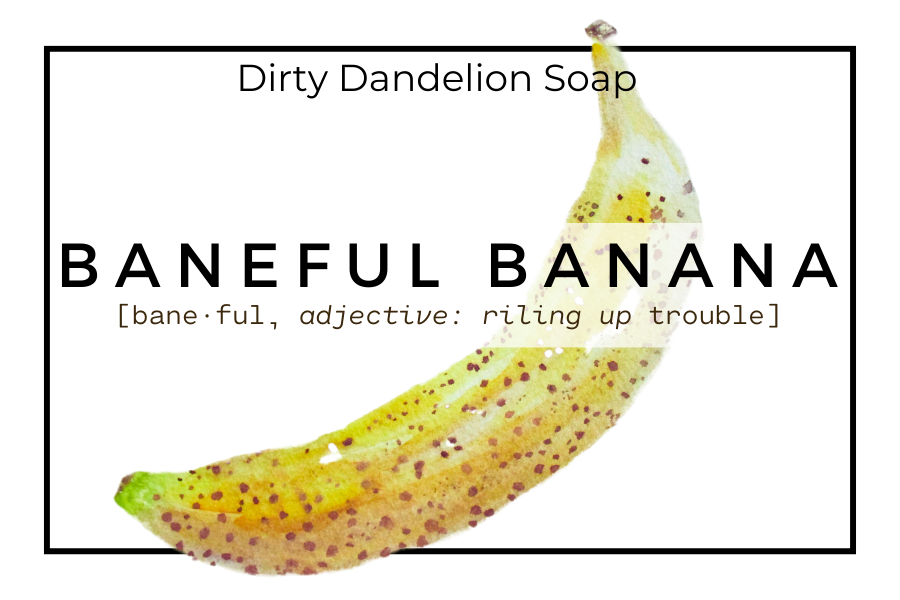 Baneful Banana