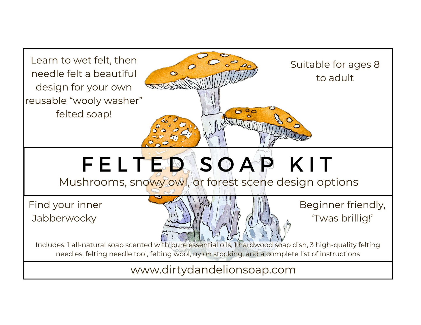 Illustrated Felted Soap Kit information card showing hand-drawn yellow mushrooms with text describing a beginner-friendly Wooly Washer felting kit, suitable for ages 8 to adult, with mushroom, snowy owl, or forest scene design options and included materials.